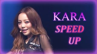 KARA SPEED UP Live in Coming Soon [upl. by Alfons336]