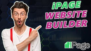 iPage Website Builder Tutorial 2024 Complete Walkthrough [upl. by Terrej]