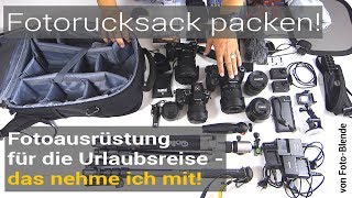 Fotorucksack packen für die Urlaubsreise  Das muss alles mit [upl. by Stelmach]