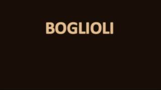 How to pronounce BOGLIOLI [upl. by Wren]