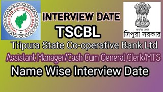 Interview Date TSCBLTripura State Cooperative Bank LimitedDate ScheduleShortGuide123youtube [upl. by Leann]