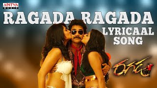 Ragada Ragada Song With Lyrics  Ragada Songs  Nagarjuna Anushka PriyamaniAditya Music Telugu [upl. by Nnaeiluj834]