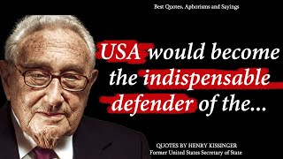 Breathtaking Quotes by Henry Kissinger Former United States Secretary of State [upl. by Redla]