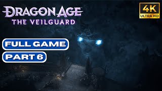 Dragon Age The Veilguard Gameplay Walkthrough Part 6 FULL GAME 4K 60FPS  No Commentary [upl. by Alodie]