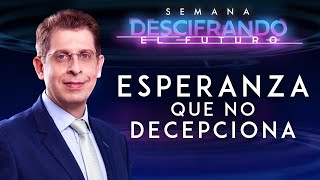 🟣 Esperanza que no decepciona  Semana Descifrando el Futuro  con el Pr Rafael Rossi [upl. by Cassondra845]