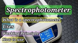 The Spectrophotometer Working principle Uses How to use Complete guidelines [upl. by Harod]