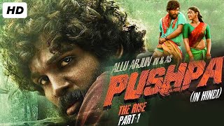 Pushpa Full Movie Hindi Dubbed HD  Allu Arjun Rashmika  Pushpa Full Movie HD Hindi Facts amp Review [upl. by Krongold]