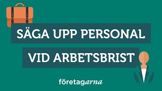 Hur säger jag upp personal vid arbetsbrist [upl. by Naneik]