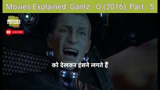 Movies Explained Gantz  O 2016 Part  5 [upl. by Anivek]