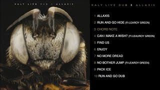 Kaly Live Dub  Allaxis  3 Chord Note [upl. by Ynej620]