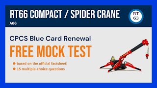 RT66 Compact  Spider Crane CPCS Blue Card Renewal Mock Test15 Free Practice Questions amp Answers [upl. by Suolkcin]