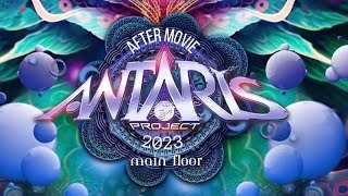 ANTARIS PROJECT 2023 After Movie  Main floor [upl. by Eislel665]