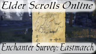 Enchanter Survey Eastmarch Elder Scrolls Online [upl. by Gilberta]