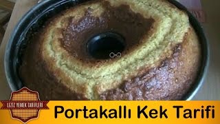 Portakallı Kek Tarifi [upl. by Nahtanohj871]