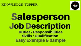 Salesperson Job Description  Salesperson Duties and Responsibilities  Salesperson Technique  Tips [upl. by Rollo]