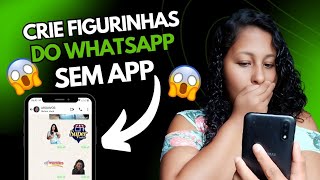 🔥SAIU COMO CRIAR FIGURINHAS DO WHATSAPP SEM APP [upl. by Forster134]