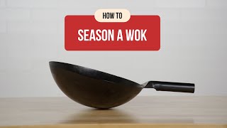 How to Season a Wok [upl. by Elaweda821]