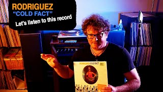 Rodriguez quotCold Factquot Vinyl Stream and Final Thoughts [upl. by Eldwun735]