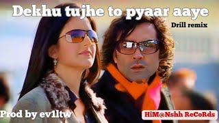 Dekhu tujhe to pyaar aaye  Himanshu Singh  Prod by ev1ltw   Himesh Reshammiya  UK Drill remix [upl. by Coumas]