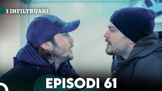 I Infiltruari Episodi 61 Me titra Shqip [upl. by Cloots]