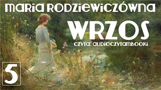 R5 z 15  WRZOS  MARIA RODZIEWICZÓWNA  AUDIOBOOK PL  AUDIOCZYTAMBOOKI [upl. by Baelbeer]