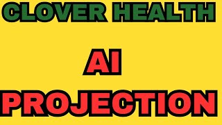 Clover Health CLOV Stock AI Projection [upl. by Anaujal]