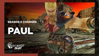 Tekken 7  Paul Season 2 Changes [upl. by Aredna713]