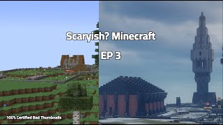 Scaryish Minecraft Ep 3  Conquering Fears [upl. by Irved616]