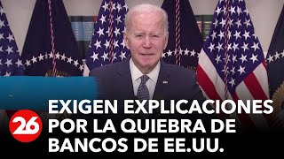 Estados Unidos exigen explicaciones por la quiebra de bancos [upl. by Ttiwed856]