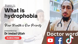 What Is Hydrophobia  Hydrophobia kia Hai  Hydrophobia causes in Urdu [upl. by Selrahcnhoj]