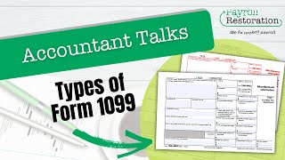 Account Talks Types of 1099s [upl. by Let]