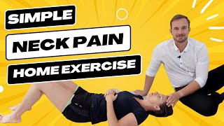 The Best Neck Pain Relief Exercise For Beginners [upl. by Etnad]