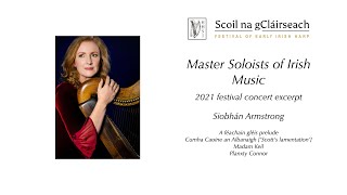 Master Soloists of Irish Music 2021 Festival concert — excerpt — Siobhán Armstrong [upl. by Desimone]