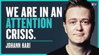 Why You Cant Pay Attention And Focus  Johann Hari [upl. by Strauss168]