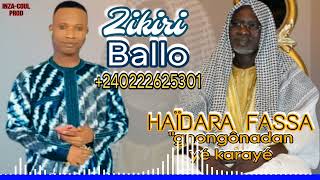 Zikiri Ballo Haïdara fassa [upl. by Penelopa]