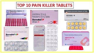 Top 10 Pain killer Tablets ll दर्द के लिए सबसे अच्छी दवाई ll Pharma lectures ll [upl. by Krebs503]