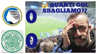 ATALANTACELTIC 00 🤯 QUANTI GOL SBAGLIATI 🤯 [upl. by Renmus]