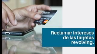 Tarjetas Revolving 💳 Especialistas en Reclamar [upl. by Nandor]