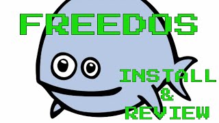 How to install FreeDOS  Review of features [upl. by Reggy781]