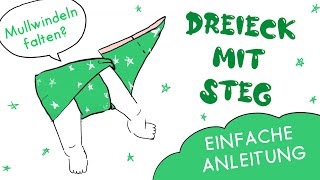 Mullwindeln falten Dreieck mit Steg  Anleitung von StoffyWelt [upl. by Alinoel]