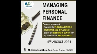 M Chandrasekhara Raos session  Managing Personal Finance [upl. by Roobbie]