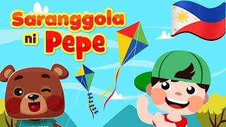 Saranggola ni Pepe  Philippines Kids Nursery Rhymes amp Songs  Filipino Awiting Pambata [upl. by Colas]