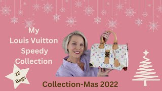 My Louis Vuitton Speedy Collecion CollectionMas 2022 [upl. by Alansen]