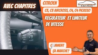 Citroen C3 C3 Aircross C4 C4 PicassoRégulateur et limiteur de vitesse [upl. by Ellerrehs]