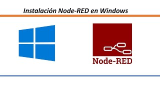 NodeRED Tutorial 1 Instalación en Windows [upl. by Ancilin568]