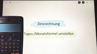 Zinsrechnung  TagesMonatsformel umstellen einfache Übungen [upl. by Neruat]