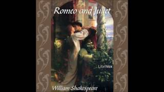 Free Romantic Audio Book Romeo and Juliet by William Shakespeare Act I [upl. by Deery781]