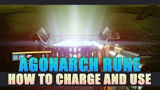 How to Charge and use Agonarch Rune Guide  Destiny The Taken King [upl. by Audres]