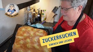 Zuckerkuchen oder Butterkuchen einfach und lecker [upl. by Ramedlav]