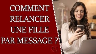 Comment relancer une fille qui ne répond pas par message [upl. by Rowney]